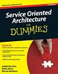 Service Oriented Architecture for Dummies
